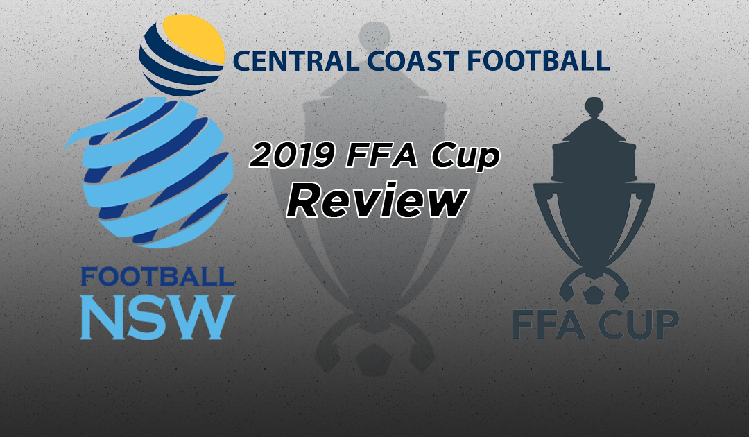 2019 FFA Cup Review
