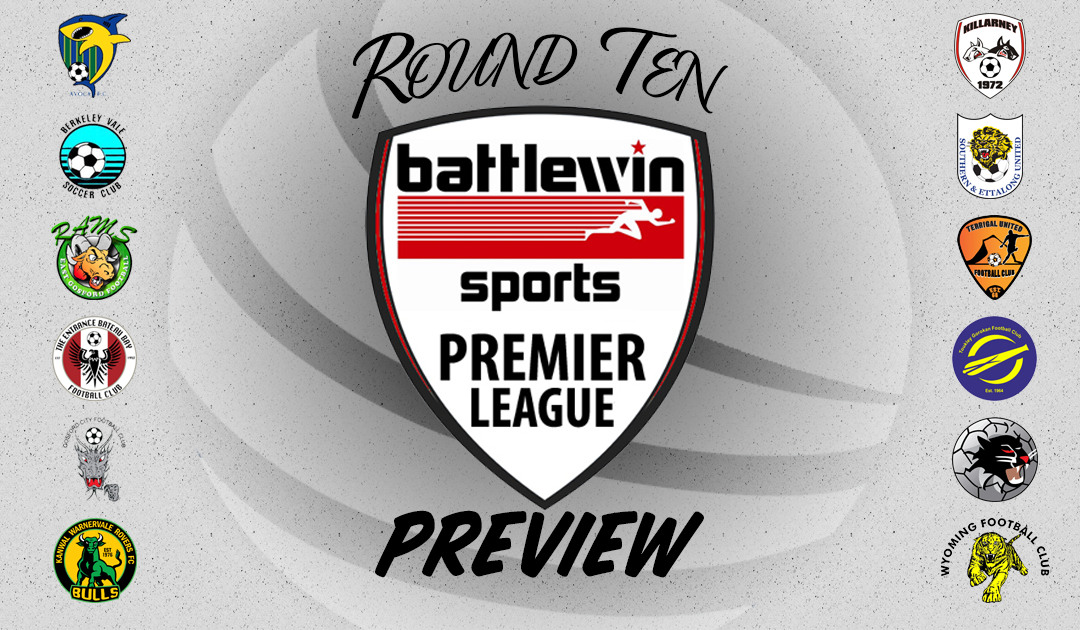 Battlewin Premier League Preview | Round Ten