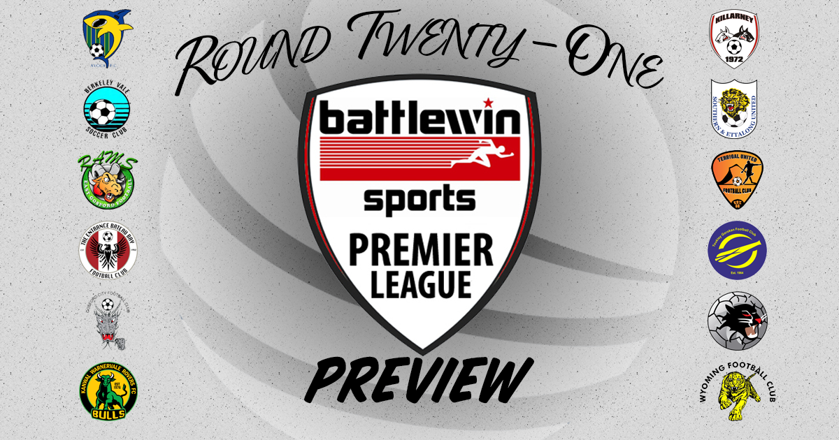 Battlewin Premier League Preview | Round Twenty-One