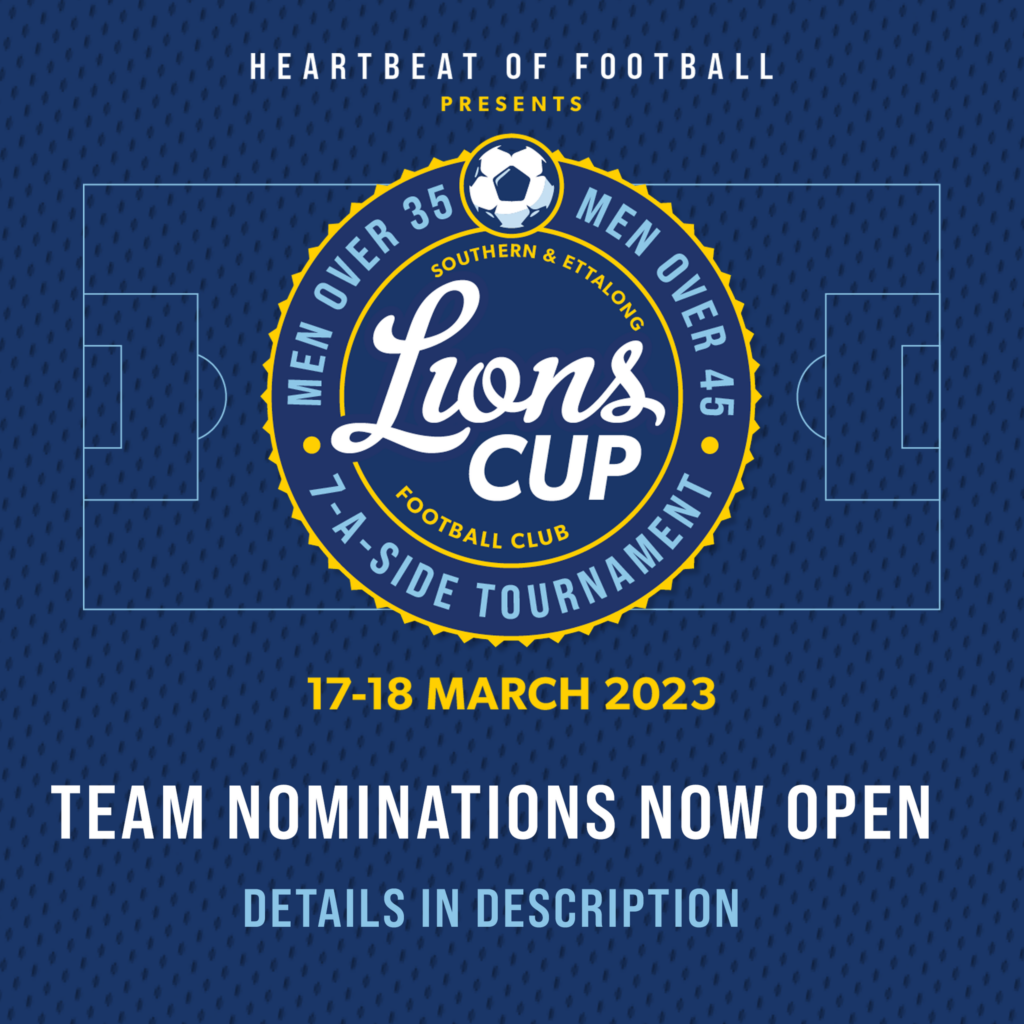 Men’s O35’s & O45’s Lions Cup 7 A-Side Tournament Team Nominations now open